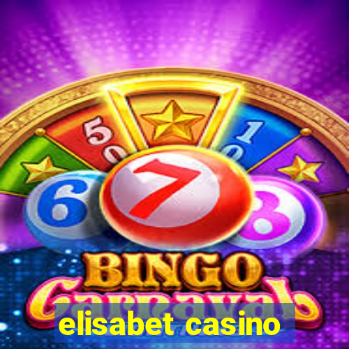 elisabet casino